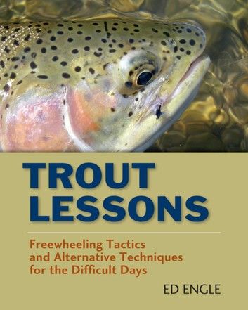 Trout Lessons