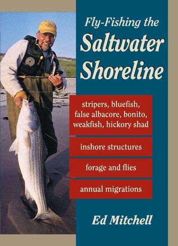 Fly-Fishing the Saltwater Shoreline