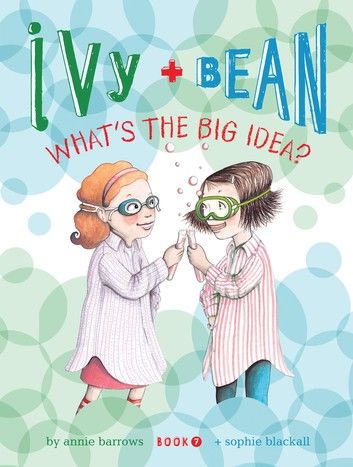 Ivy and Bean What\