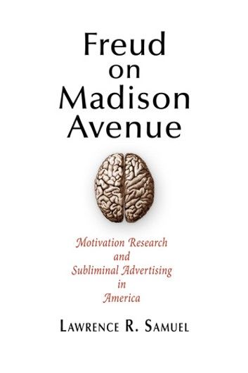 Freud on Madison Avenue
