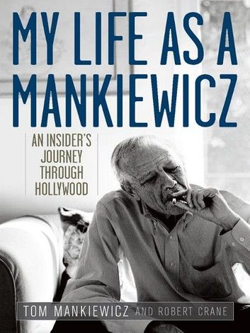 My Life as a Mankiewicz