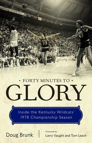 Forty Minutes to Glory