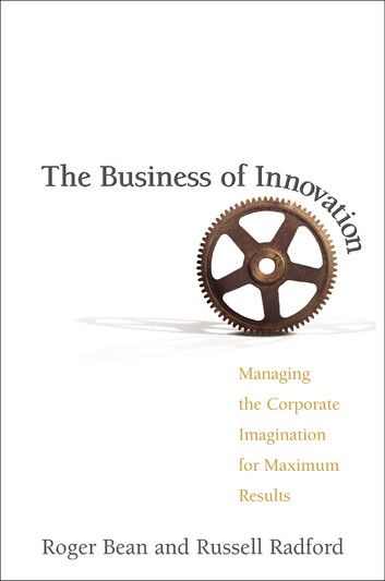 The Business of Innovation