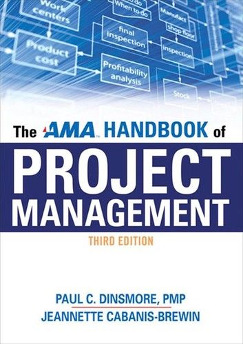 The AMA Handbook of Project Management