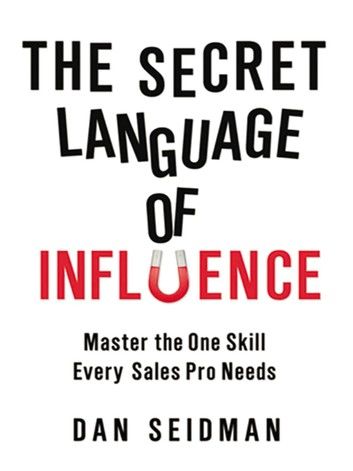 The Secret Language of Influence