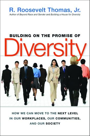 Building on the Promise of Diversity