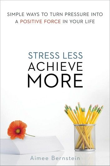 Stress Less. Achieve More.