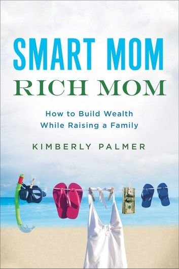 Smart Mom, Rich Mom