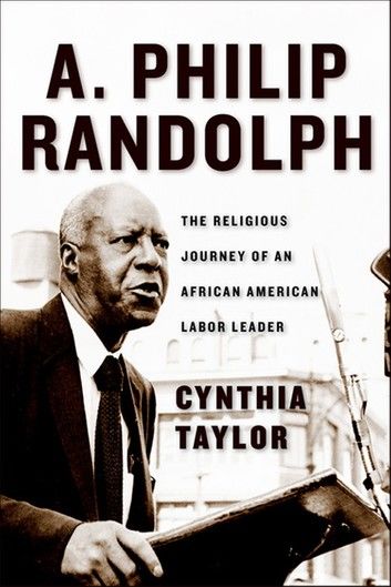 A. Philip Randolph