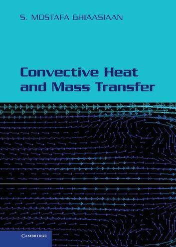 Convective Heat and Mass Transfer