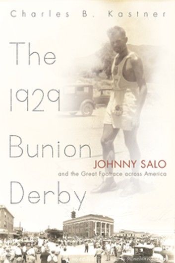 The 1929 Bunion Derby