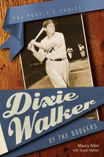 Dixie Walker of the Dodgers
