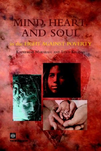 Mind, Heart And Soul: In The Fight Against Poverty