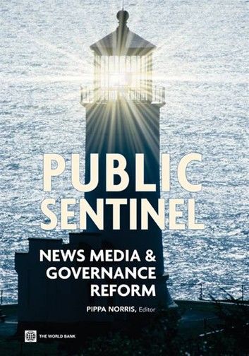 Public Sentinel: News Media & Governance Reform