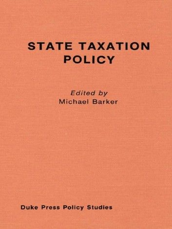 State Taxation Policy and Economic Growth