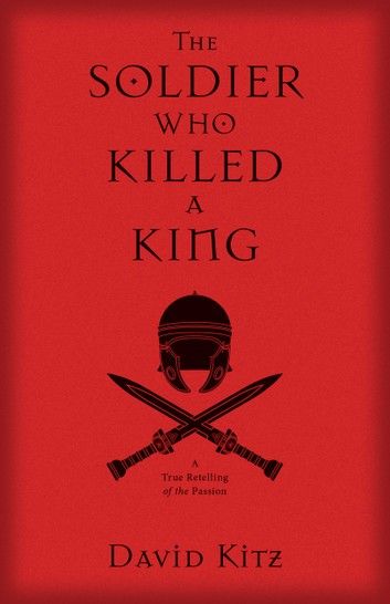 The Soldier Who Killed A King