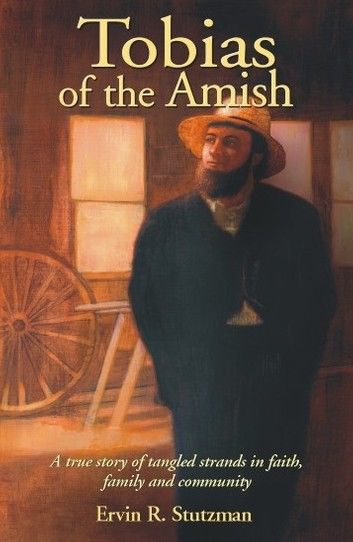 Tobias of the Amish