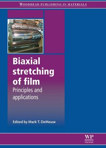 Biaxial Stretching of Film