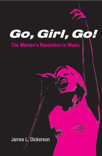 Go, Girl, Go!: The Women\