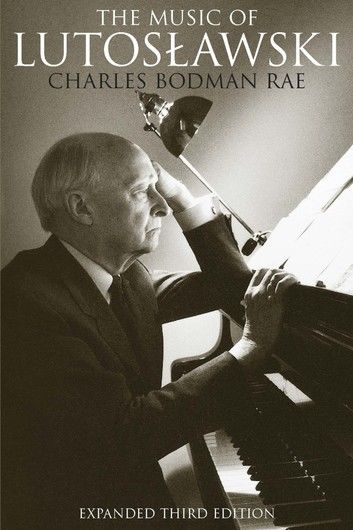 The Music of Lutosławski