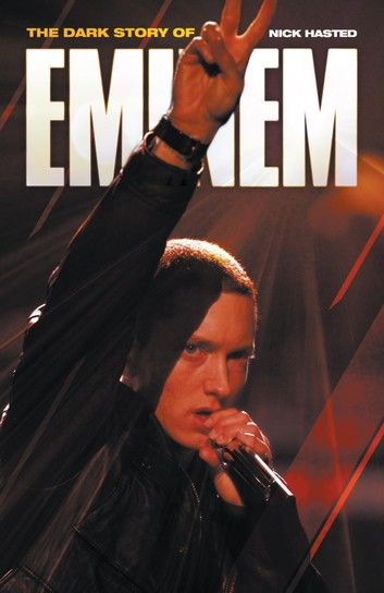 The Dark Story of Eminem