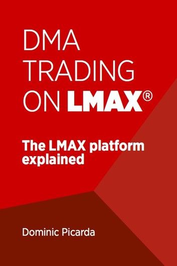 DMA Trading on LMAX