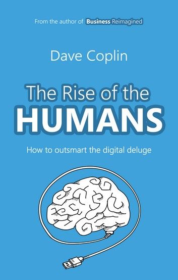 The Rise of the Humans