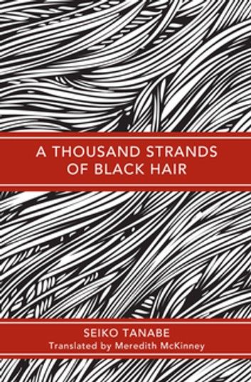 A Thousand Strands of Black Hair