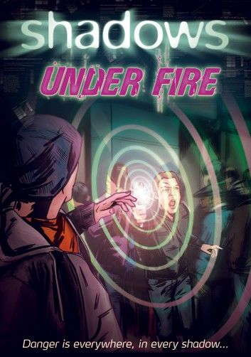 Under Fire