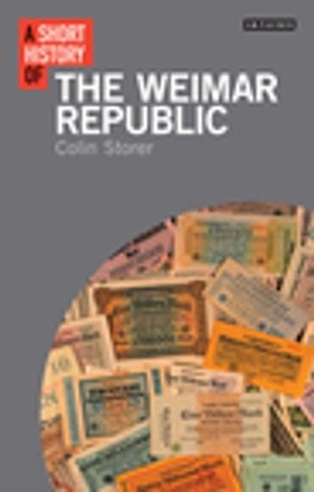 A Short History of the Weimar Republic