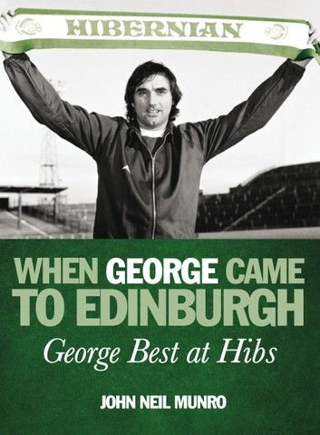 When George Came to Edinburgh