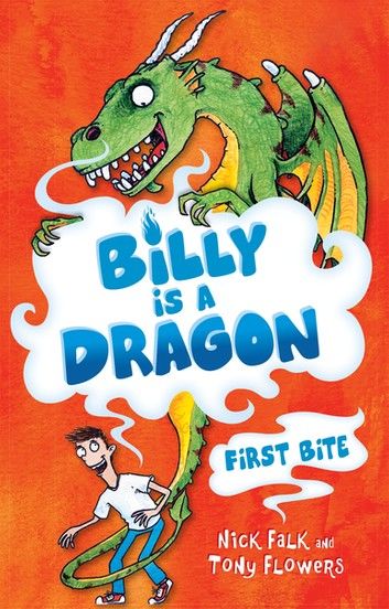 Billy is a Dragon 1: First Bite