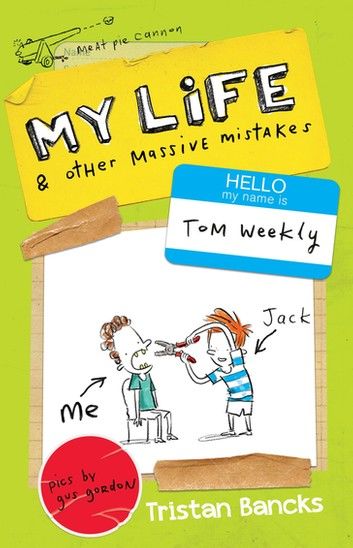 Tom Weekly 3: My Life and Other Massive Mistakes