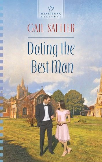 Dating The Best Man