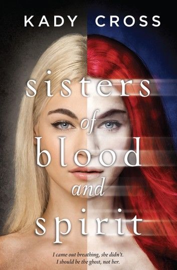 Sisters Of Blood And Spirit