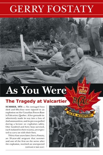 As You Were: The Tragedy at Valcartier