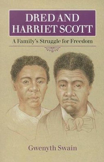 Dred and Harriet Scott