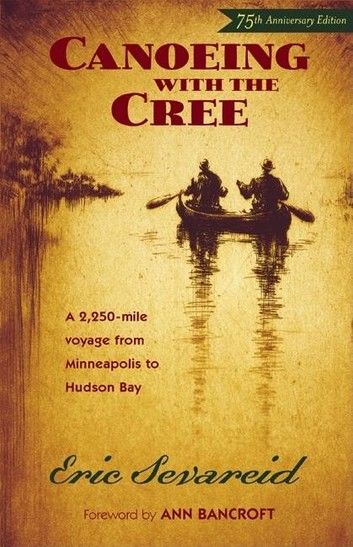 Canoeing with the Cree