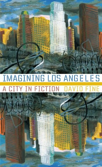 Imagining Los Angeles