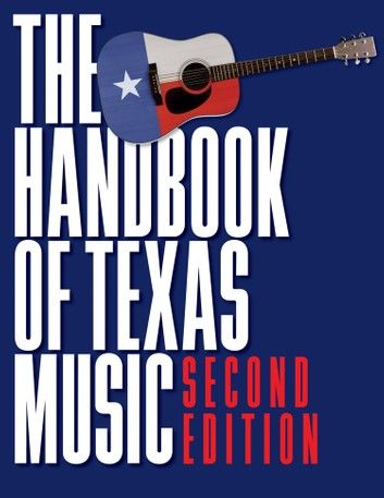 Handbook of Texas Music