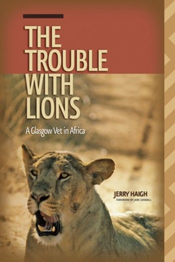 Trouble with Lions (The)