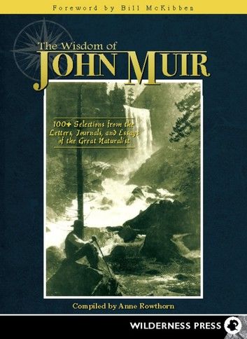 Wisdom of John Muir