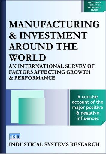 Manufacturing and Investment around the World