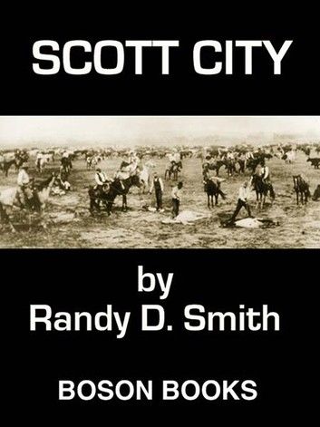 Scott City: Book 3 in the Lane Collier Series