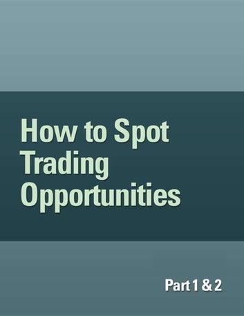 How To Spot Trading Opportunities Using the Wave Principle—Part 1 & 2