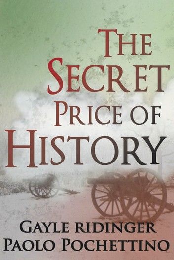 The Secret Price of History