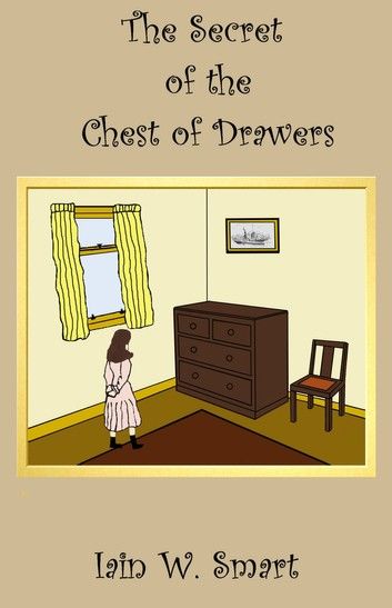 The Secret of the Chest of Drawers