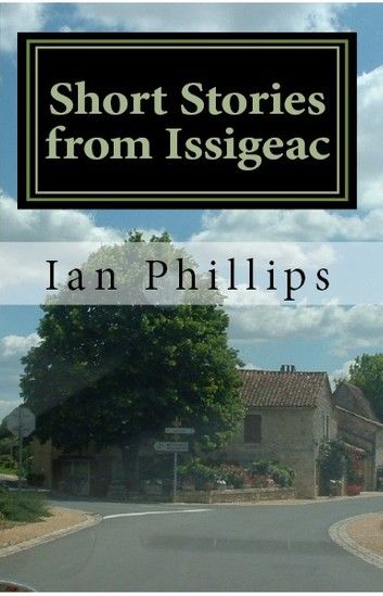 Short Stories from Issigeac