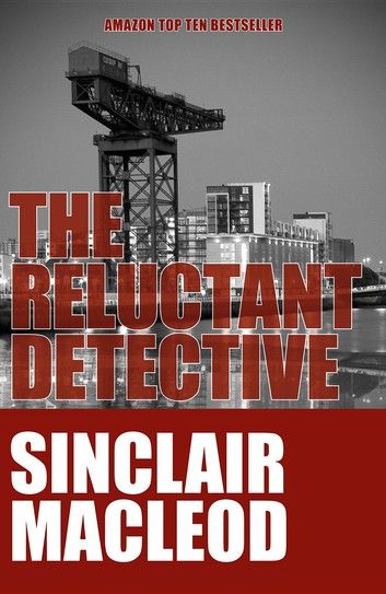 The Reluctant Detective