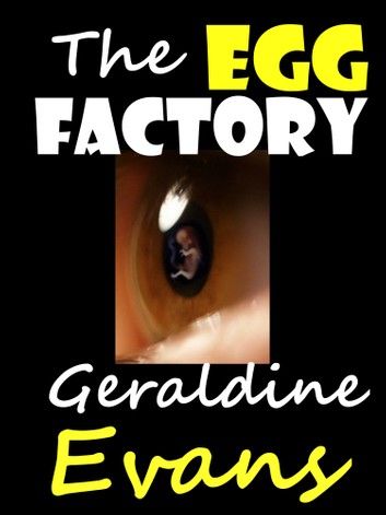 The Egg Factory